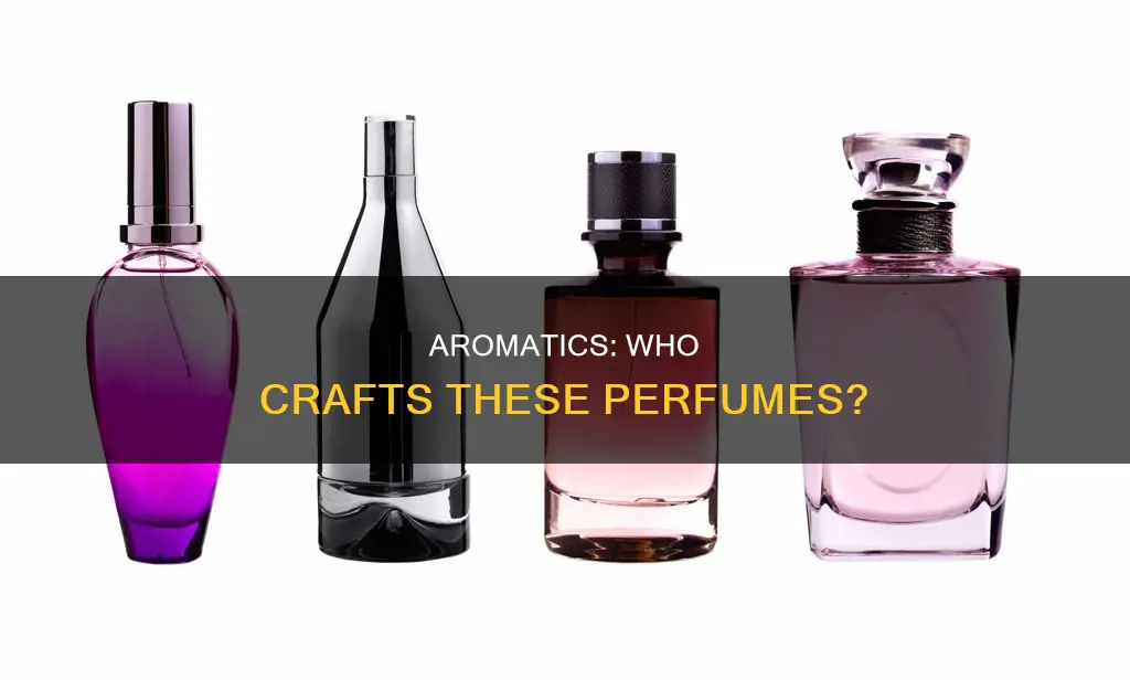 who makes aromatics perfume