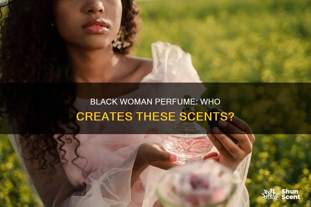 who makes black woman perfume