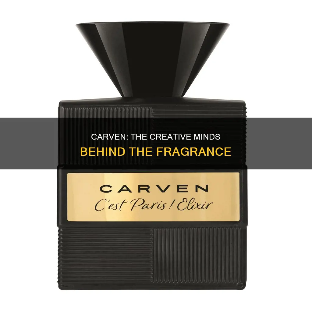 who makes carven perfume