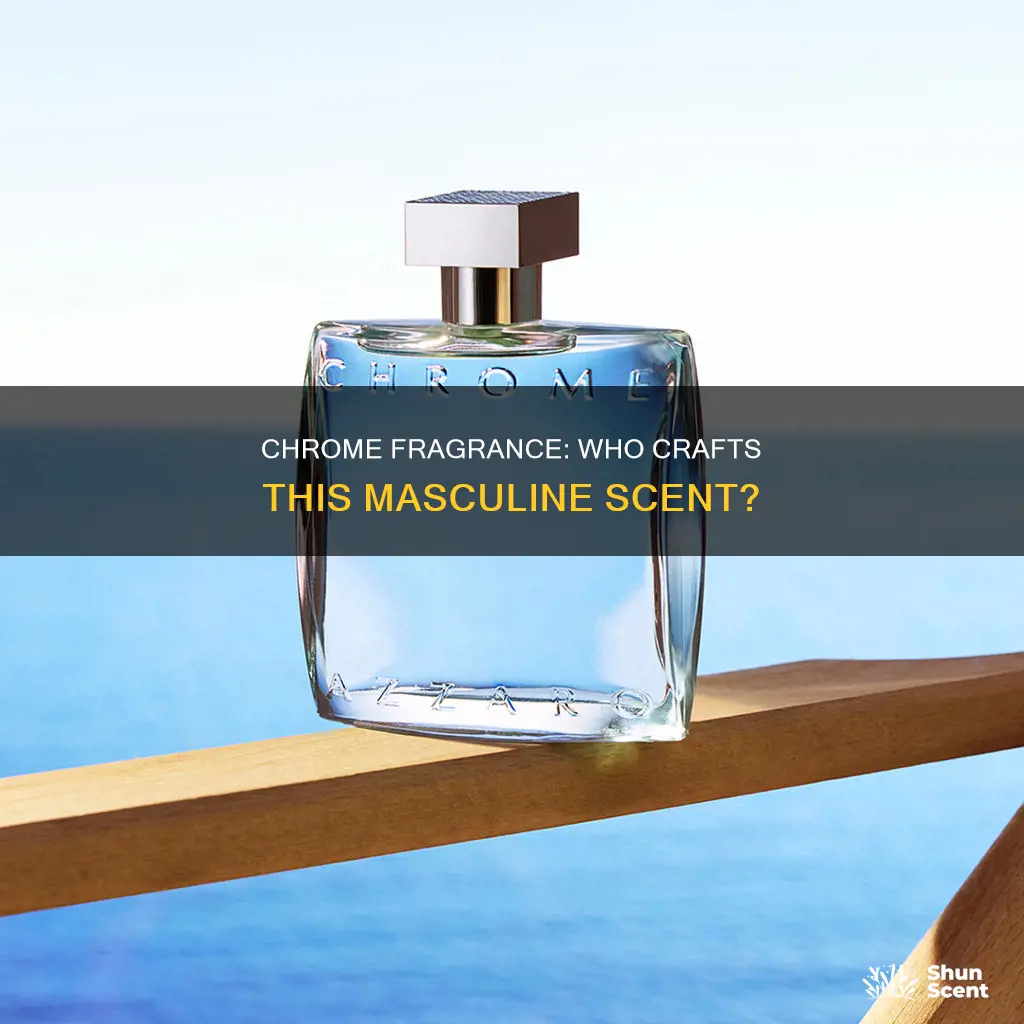 who makes chrome fragrance for men