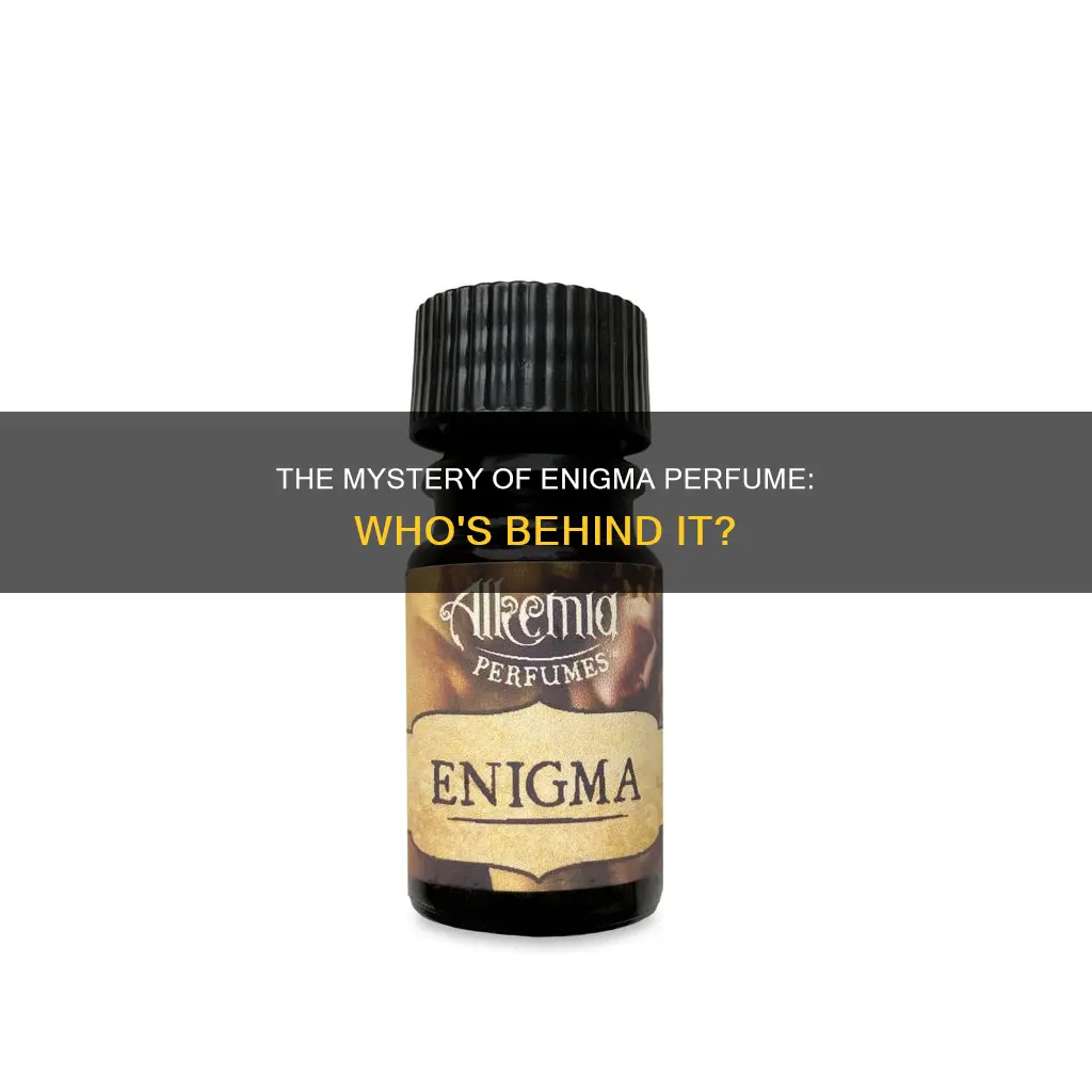 who makes enigma perfume