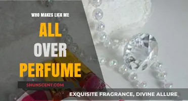 Who Manufactures the "Lick Me All Over" Perfume?
