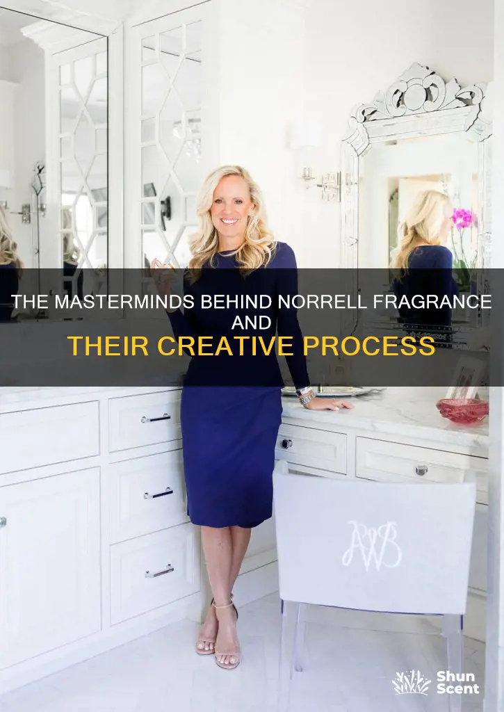 who makes norrell fragrance