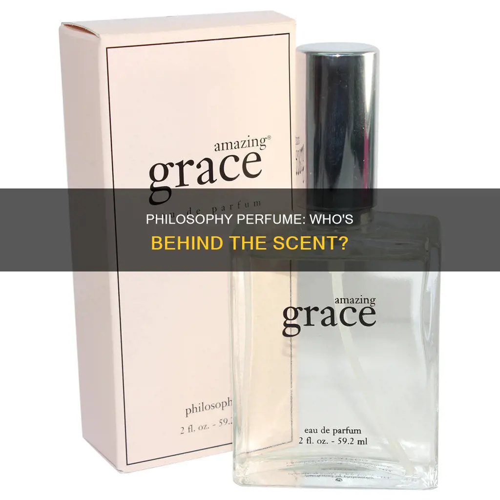 who makes philosophy perfume