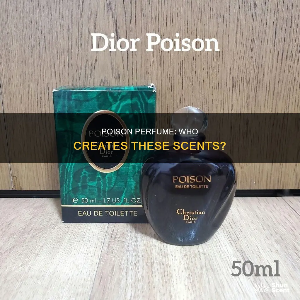 who makes poison perfume