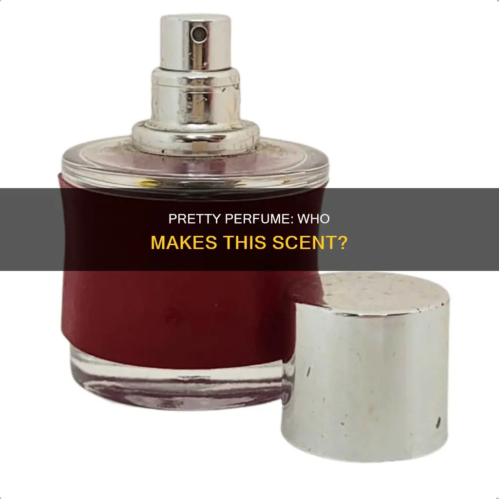 who makes pretty perfume