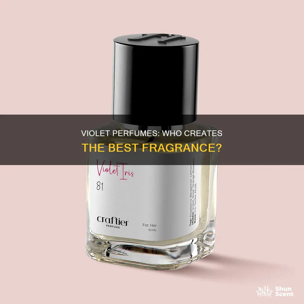who makes the best violet perfume