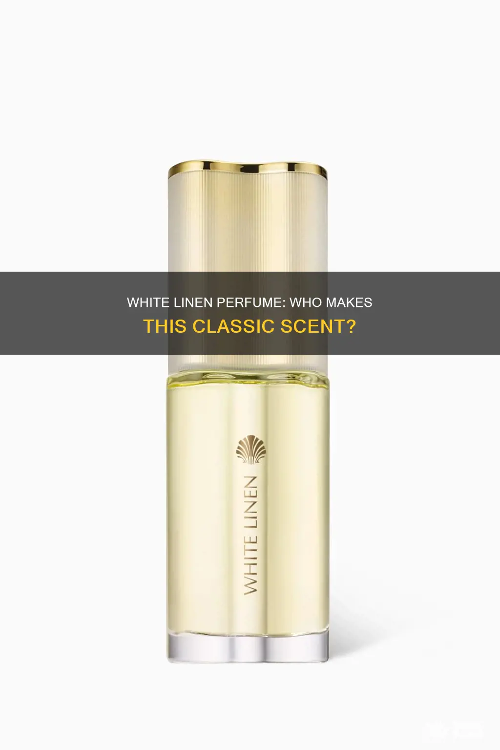 who makes white linen perfume