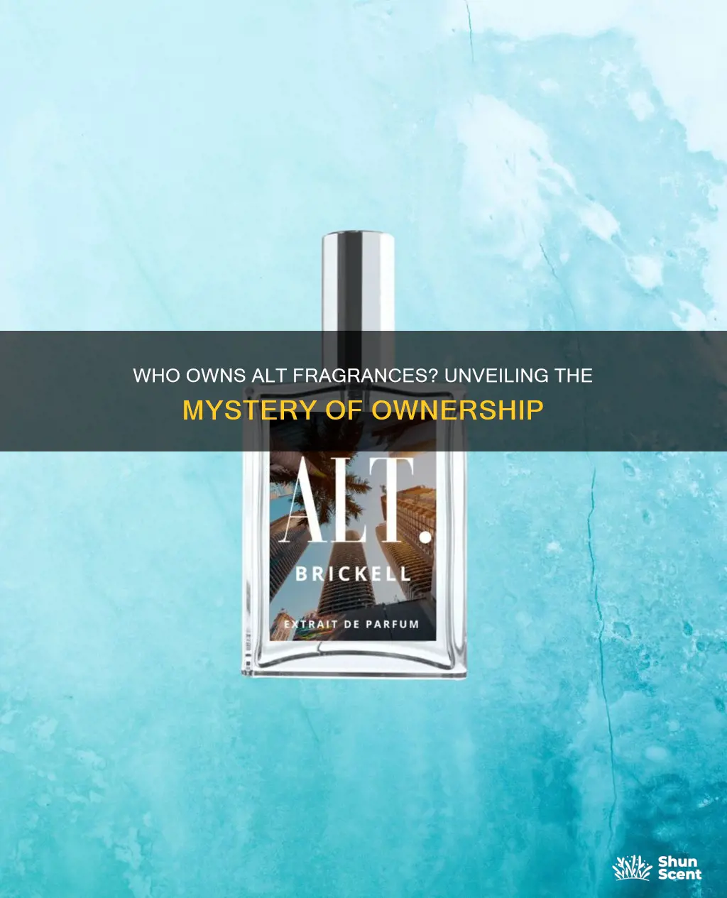 who owns alt fragrances