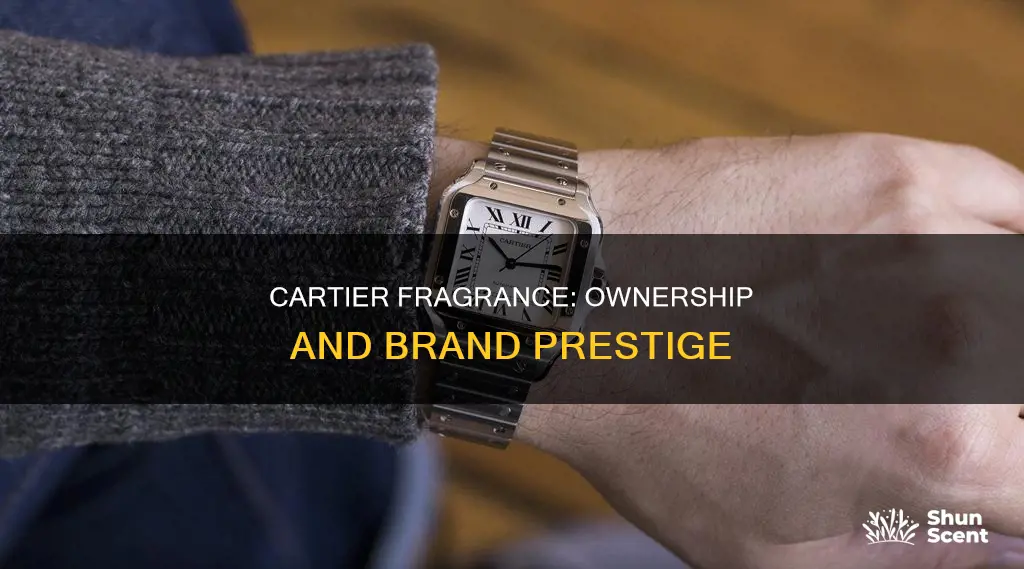 who owns cartier fragrance