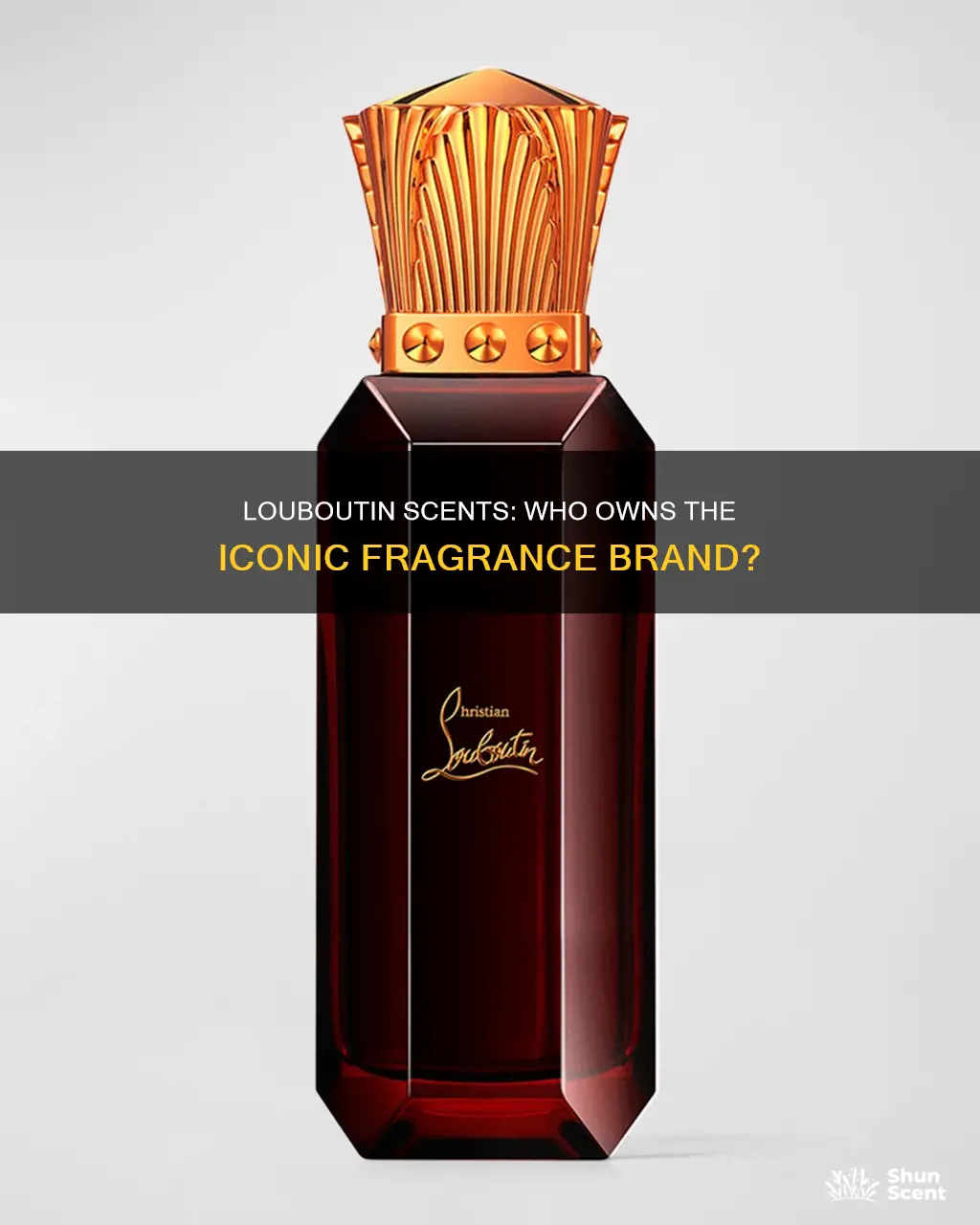 who owns christian loubetin fragrances