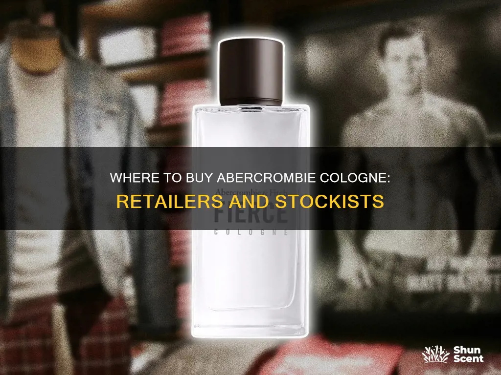 who sells abercrombie cologne