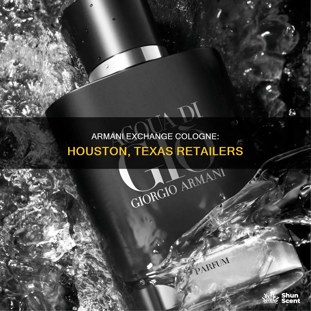 who sells armani exchange your cologne in houston tx