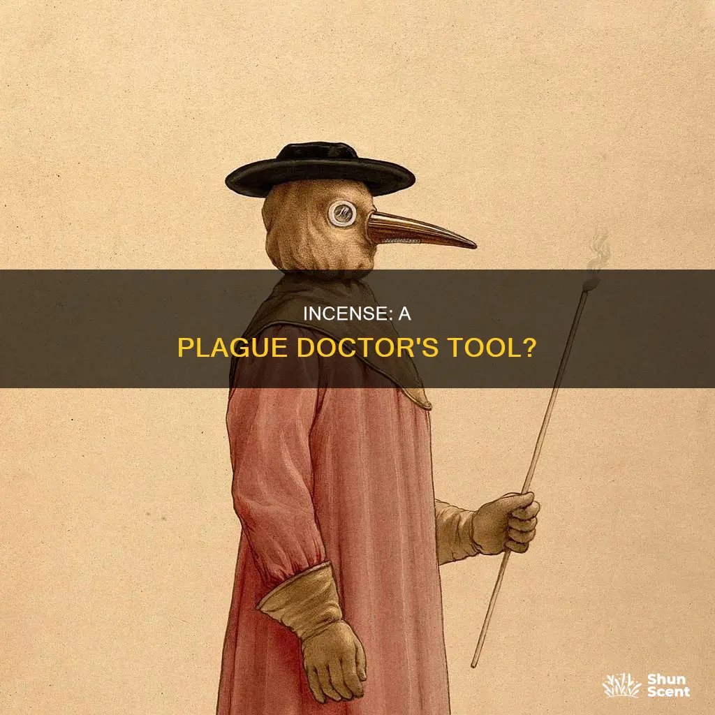 who stop the plague carrying incense