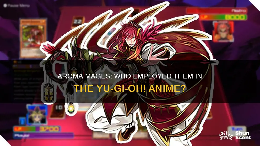 who used aroma mages in yugioh anime