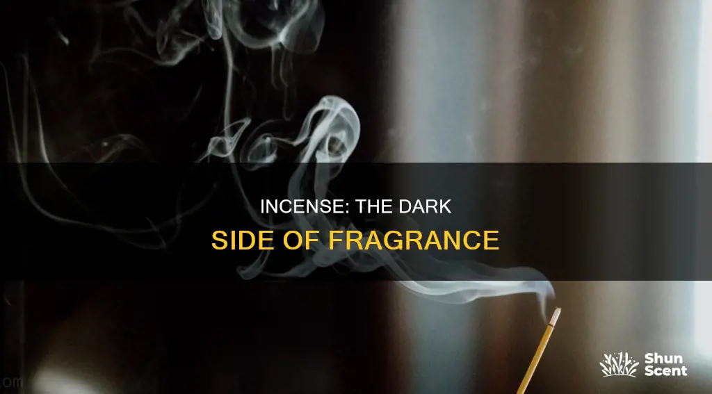 why are incense bad