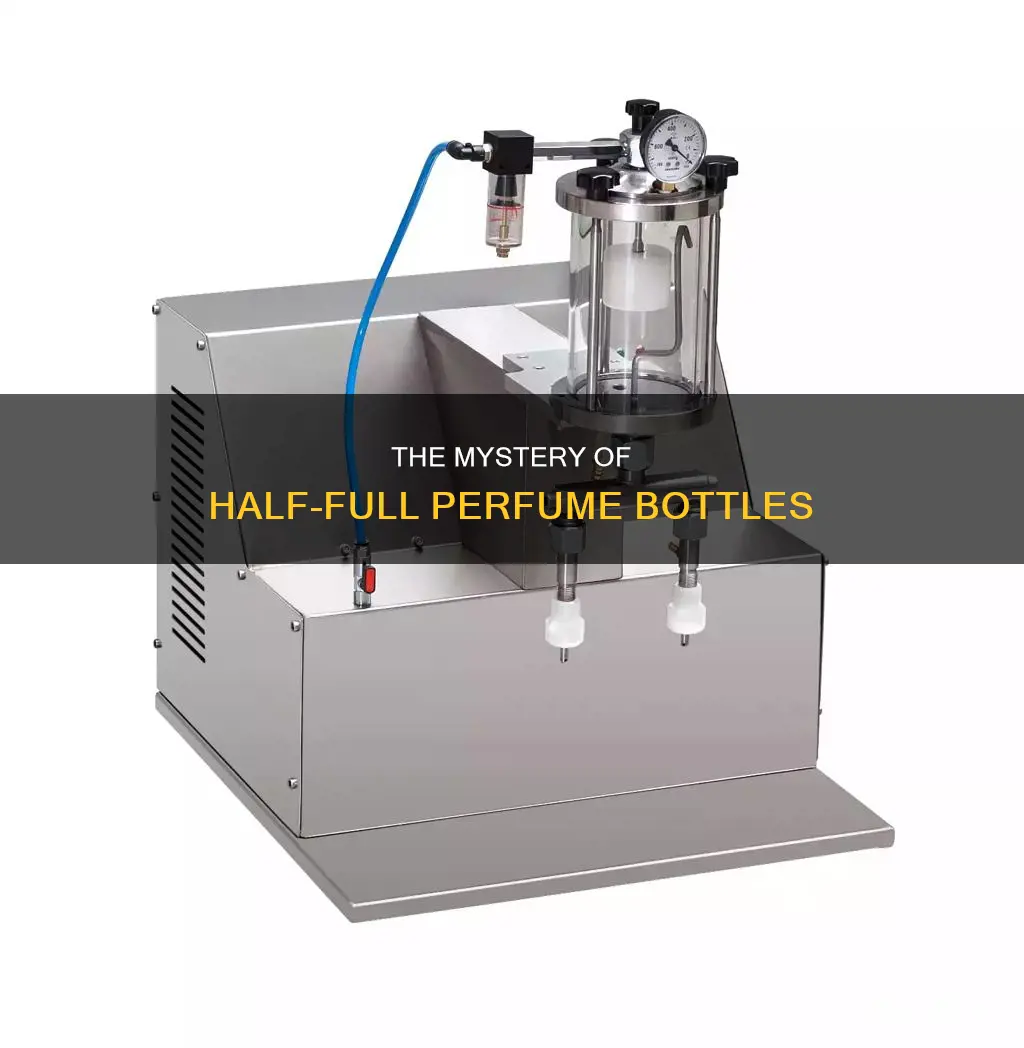 why are perfume bottles not filled to 100 capacity