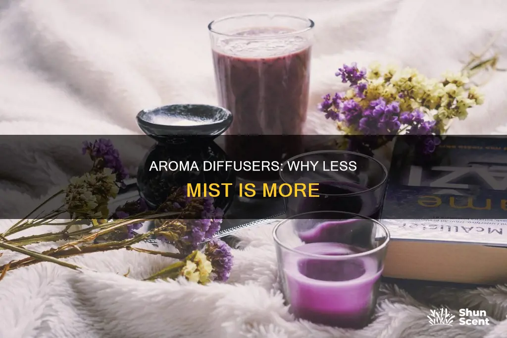 why aroma diffuser emit less mist