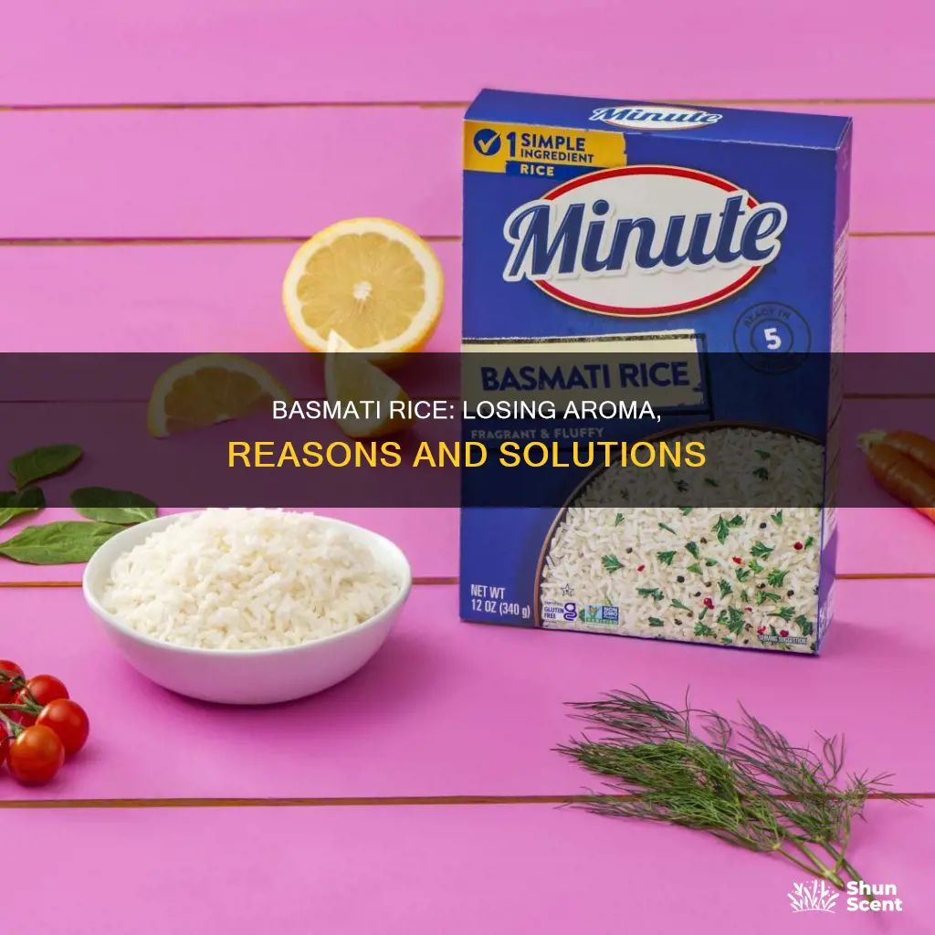 why basmati rice lost its fragrance