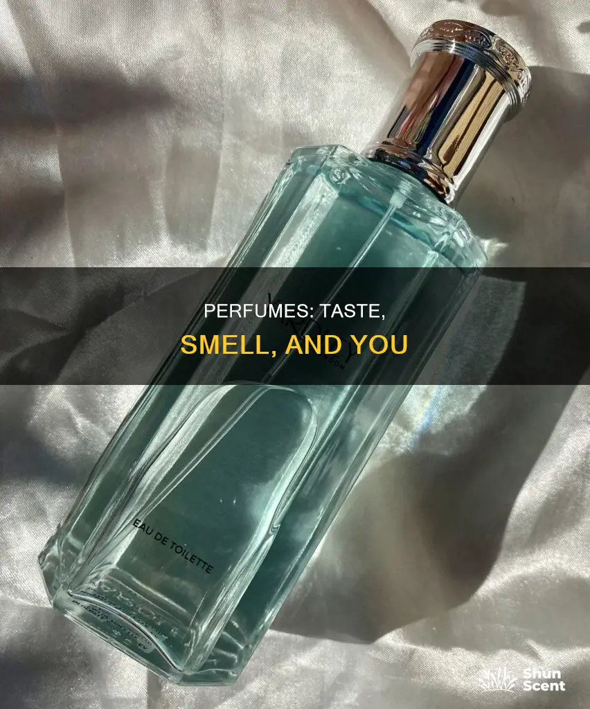 why can i taste my perfume