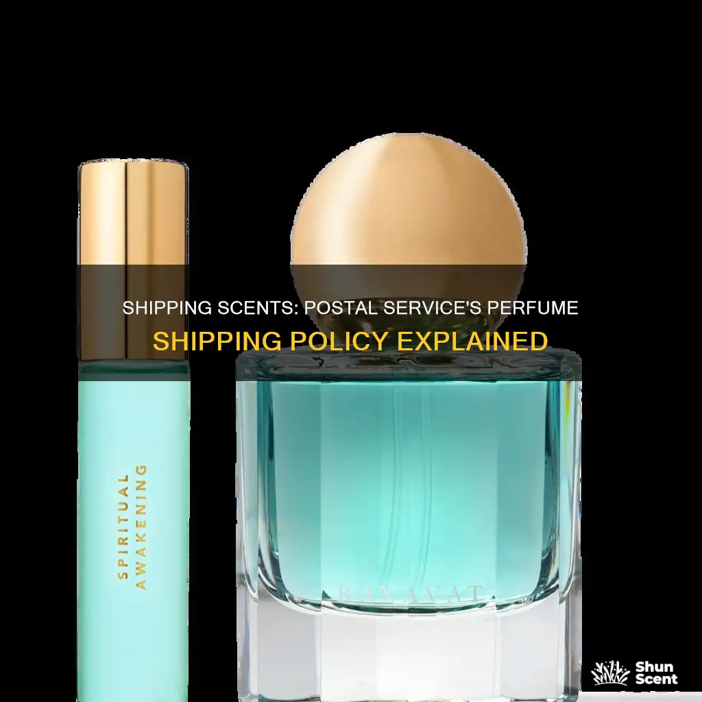 why can t i send perfume in the mail