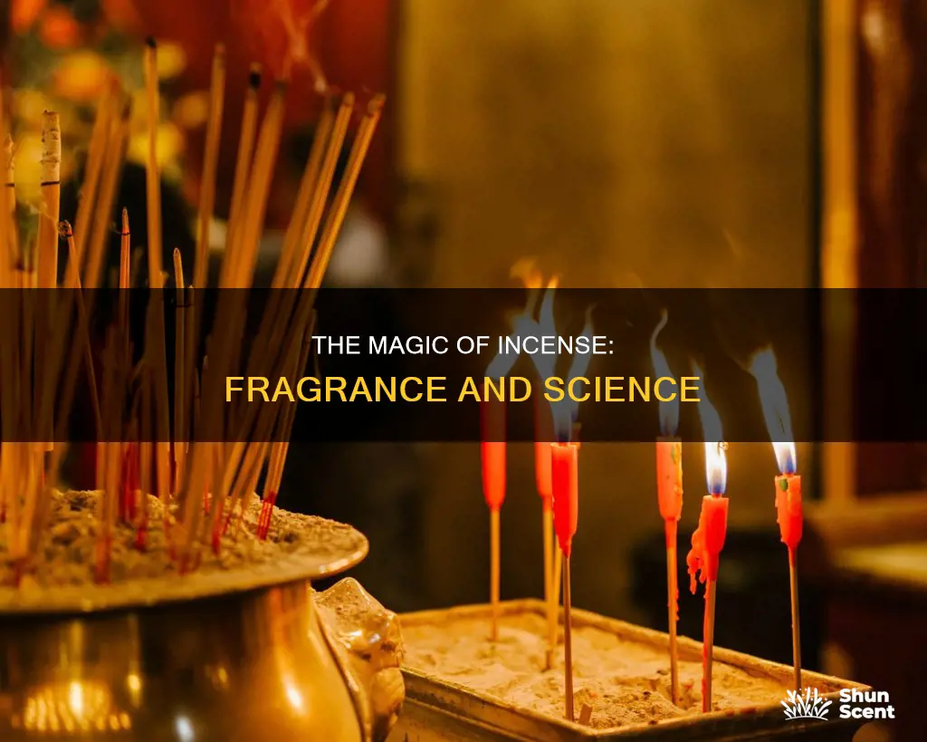 why can we smell the perfume of incense stick