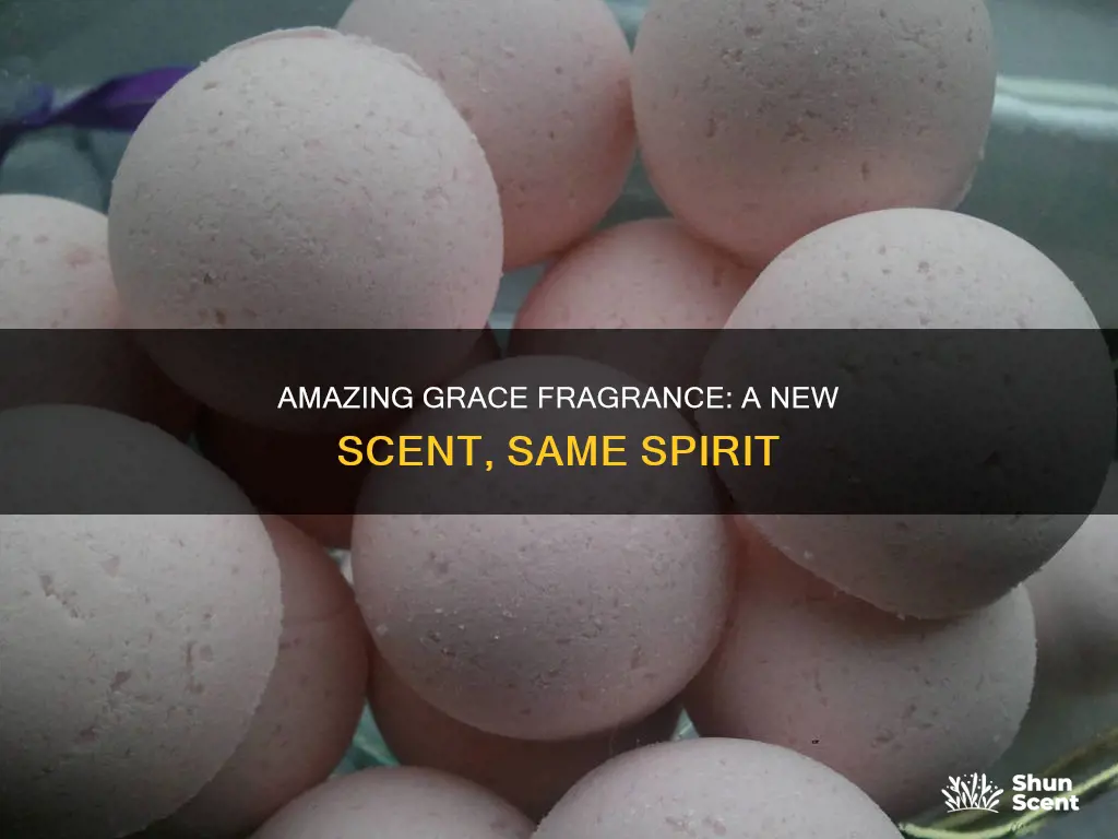 why did amazing grace fragrance change