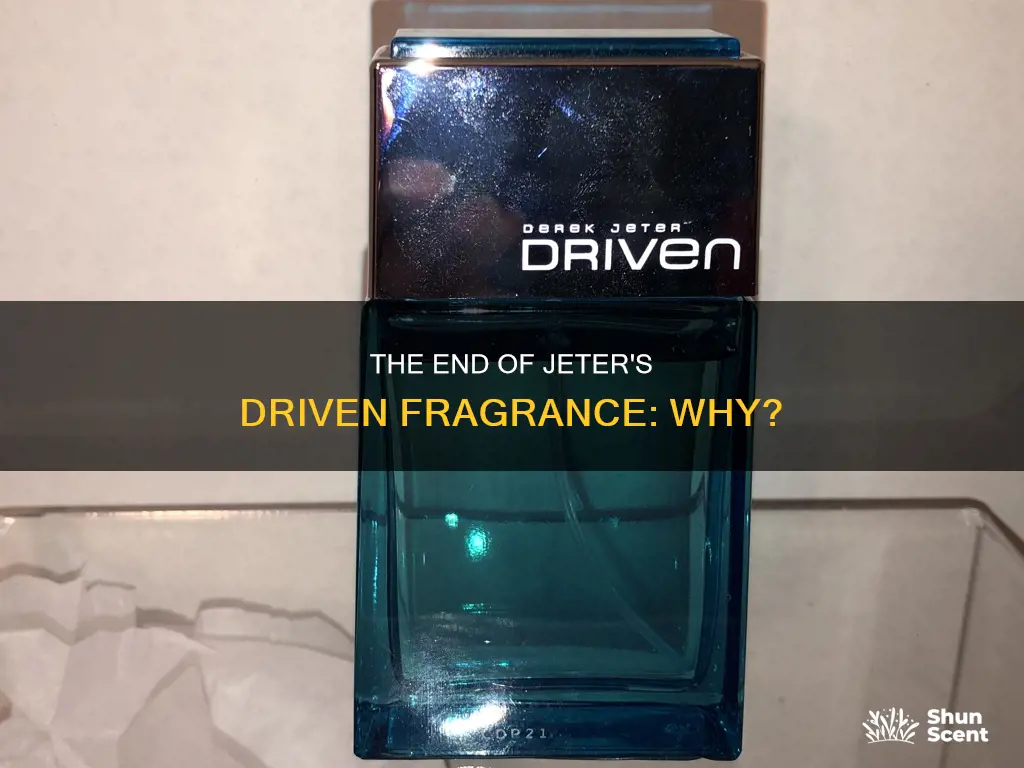 why did they stop making derek jeter driven cologne