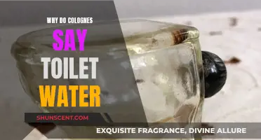 Understanding Colognes: Why 'Toilet Water' is a Good Thing