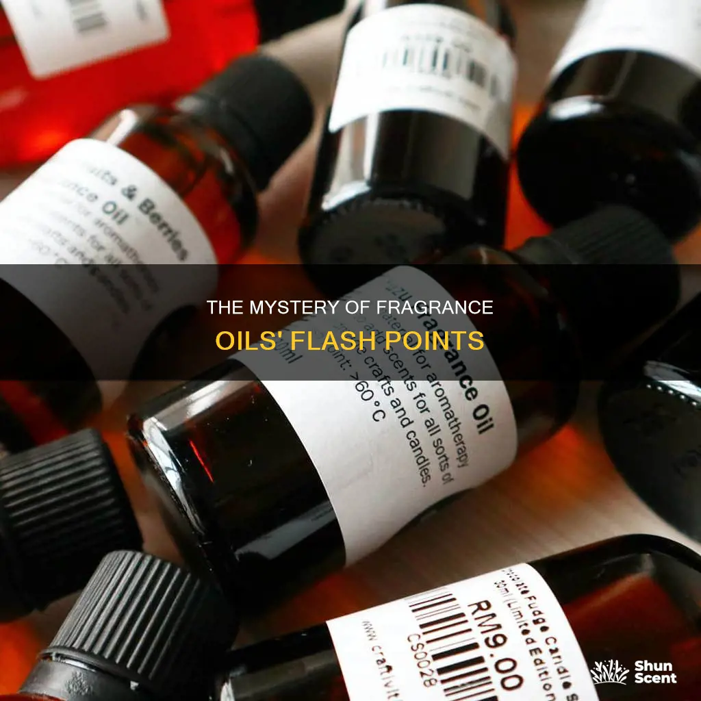 why do fragrance oils have flash points