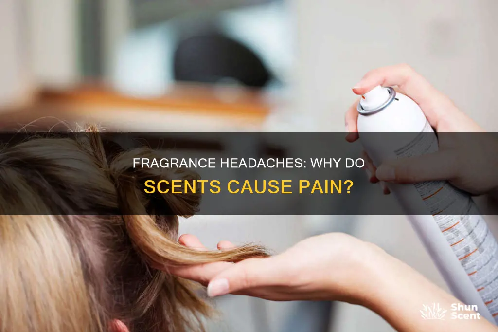 why do fragrances make my head hurt