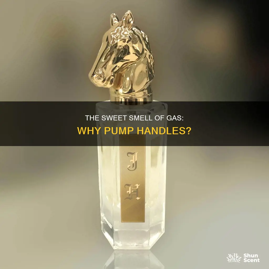 why do gas pump handles smell like perfume