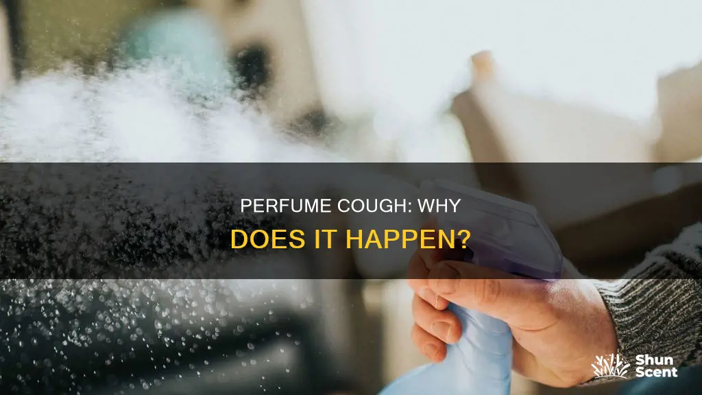 why do i cough when i smell perfume