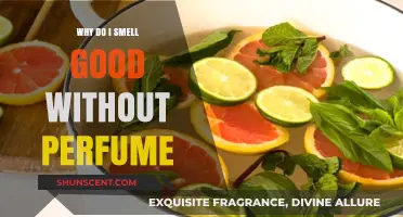 Natural Scents: Why You Smell Good Without Perfume