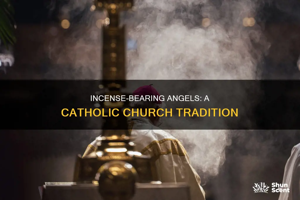 why do old catholic churches have angels with incense censers