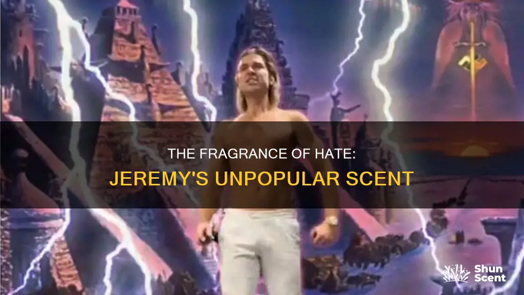 why do people hate jeremy fragrance