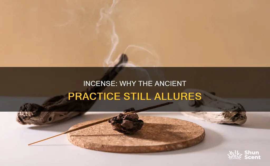 why do people like incense