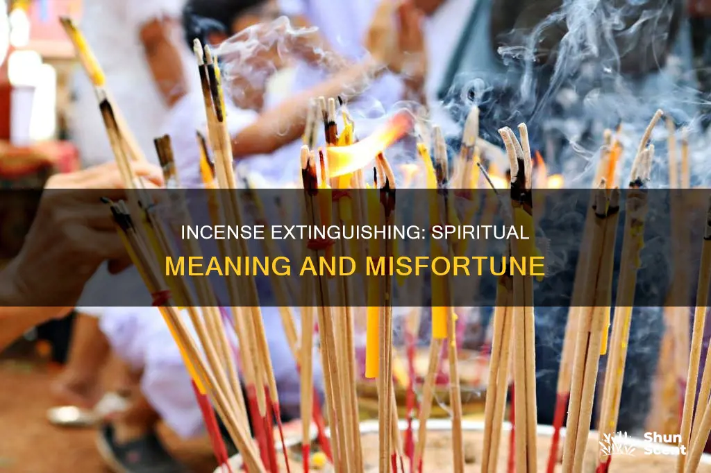 why does my incense keep going out spiritual meaning