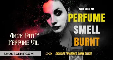 Perfume Smells Burnt: What's the Science?