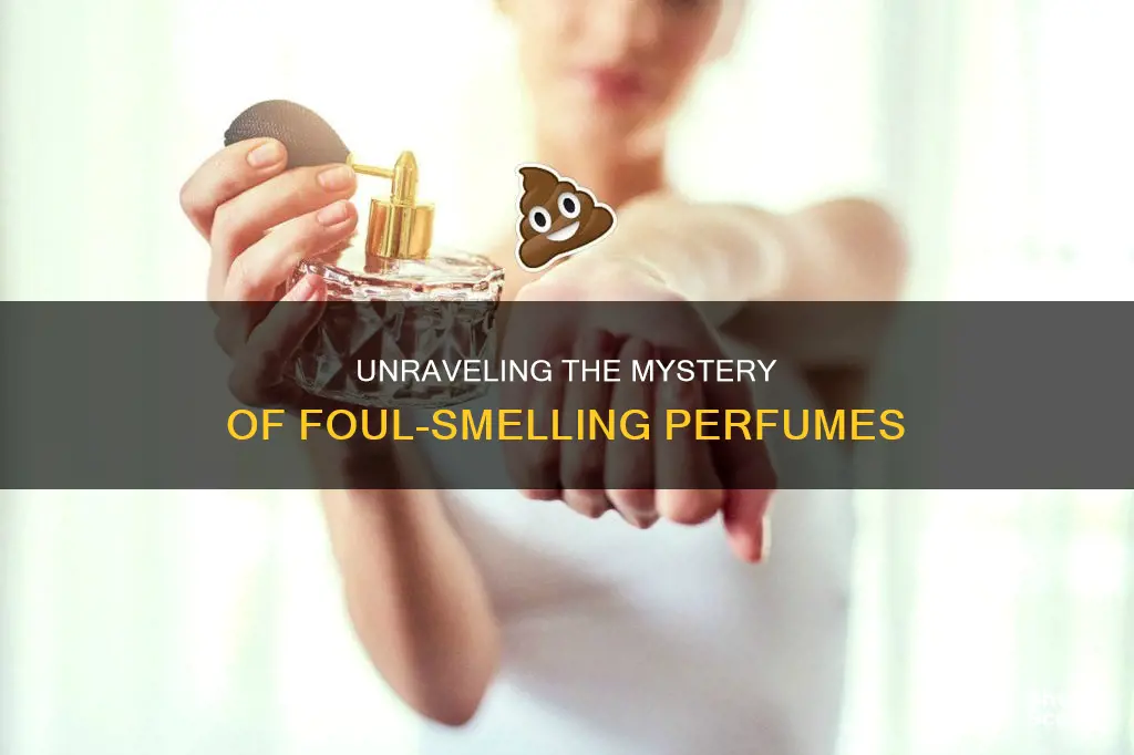 why does my perfume smell like poop