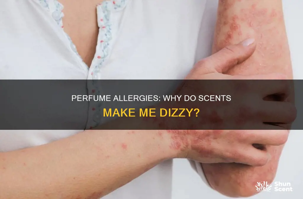 why does perfume make me dizzy