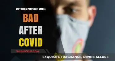 Perfumes and COVID: Unraveling the Mystery of Changed Scents