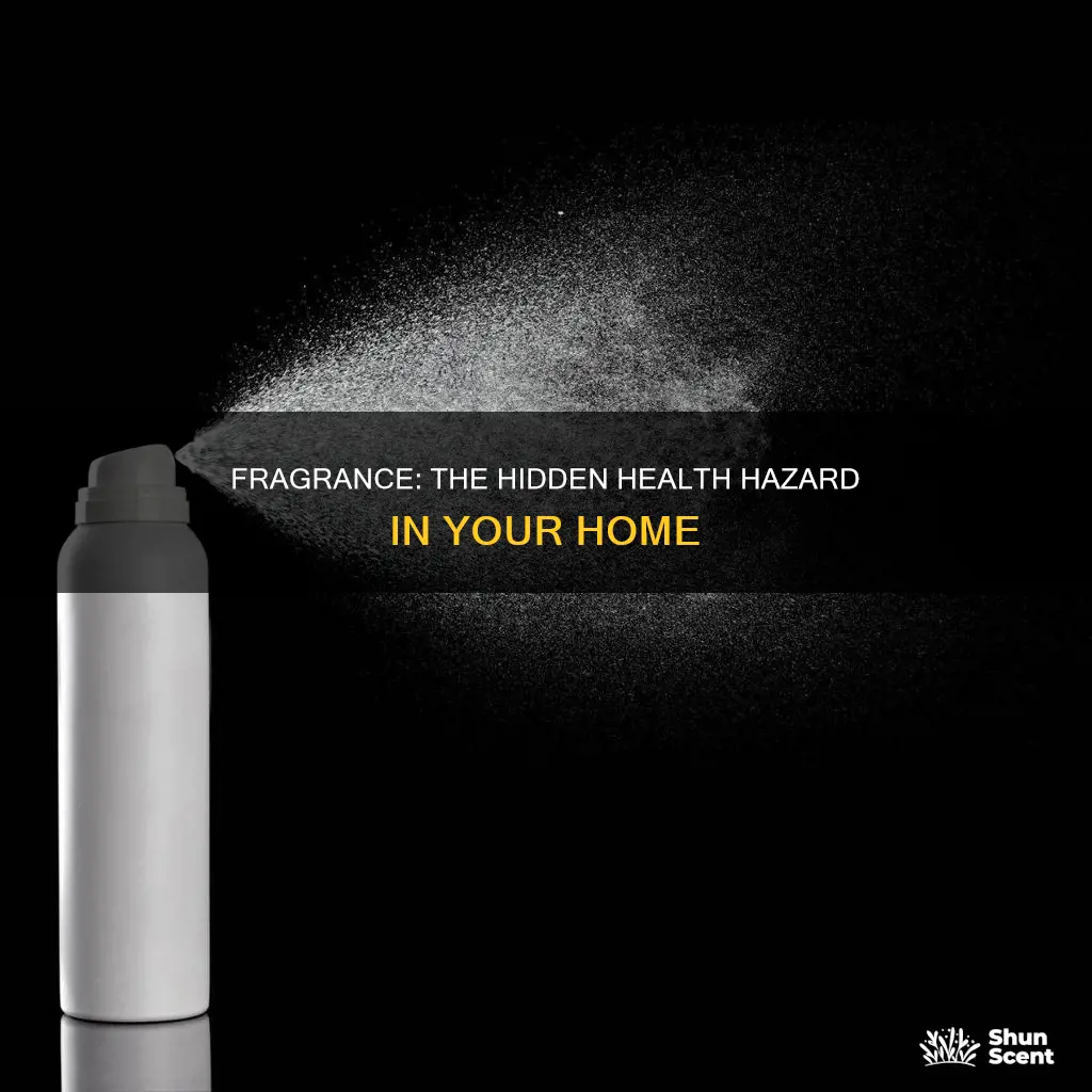 why fragrance is bad for you