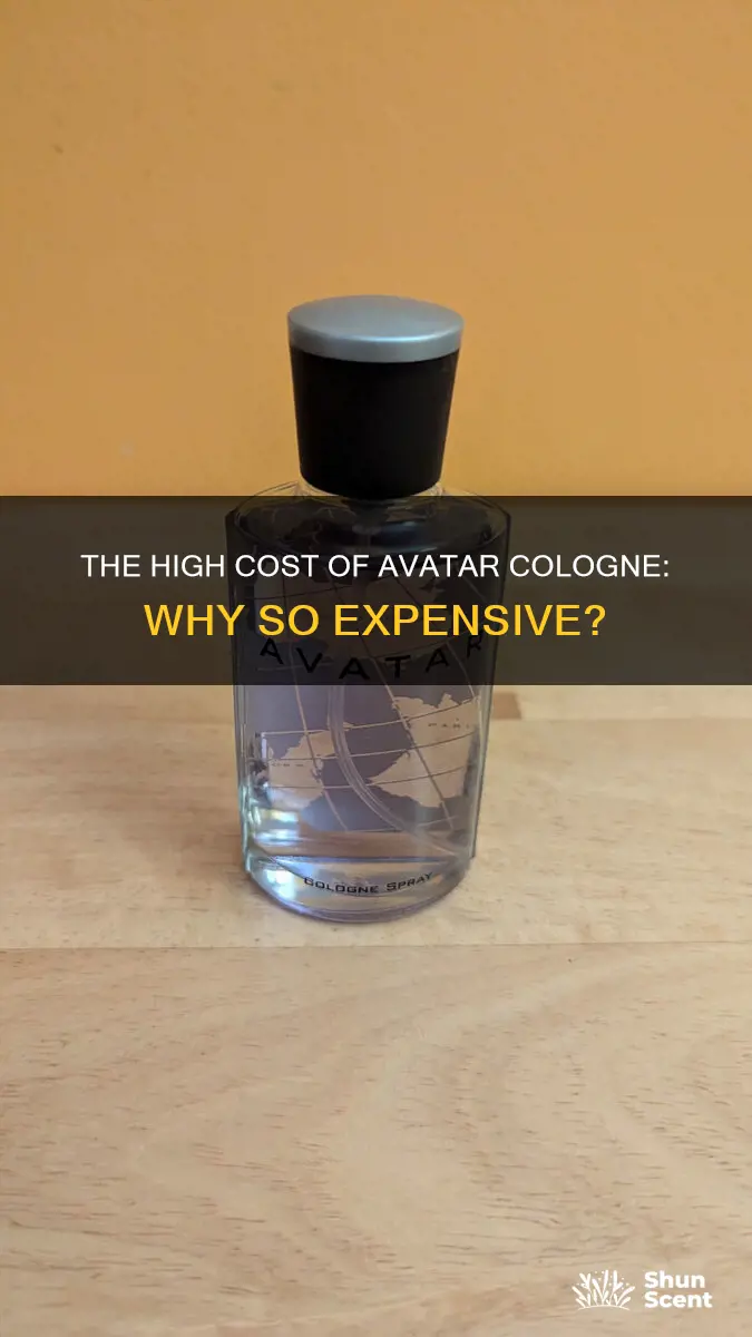 why is avatar cologne so expensive