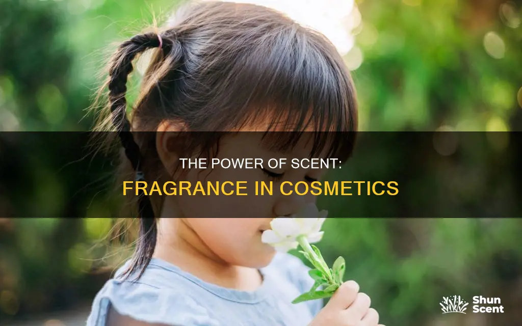 why is fragrance in cosmetic