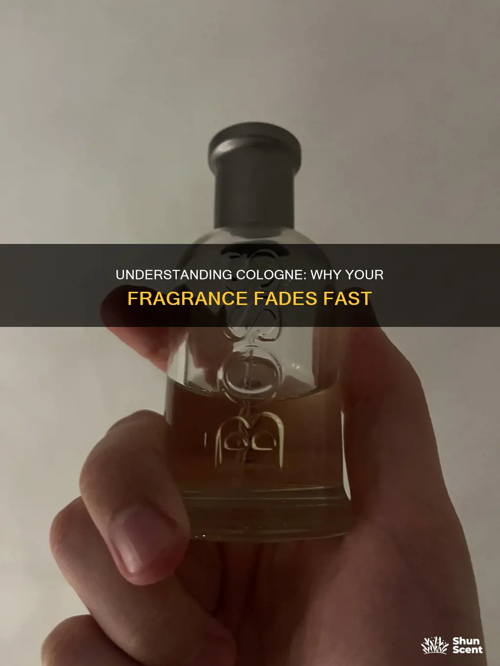 why is my cologne not strong