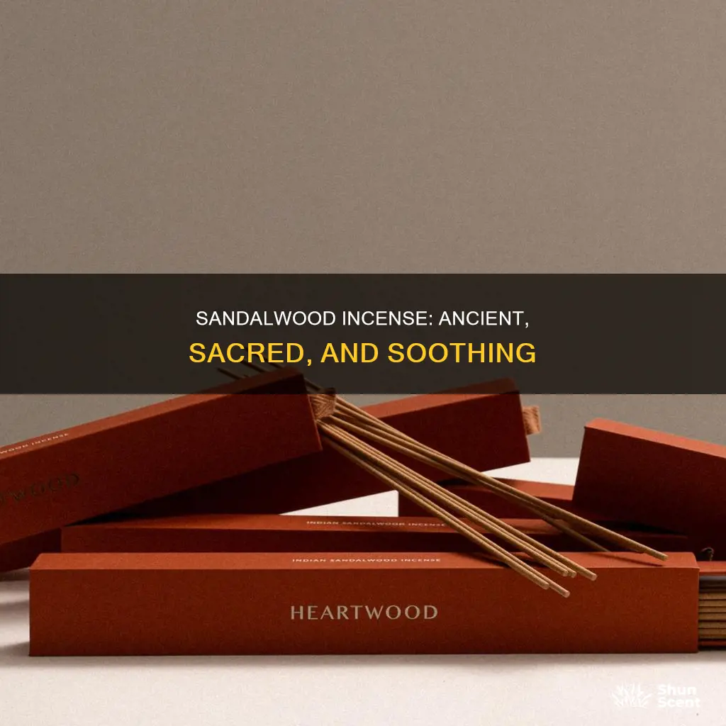 why is sandalwood so popular as incense