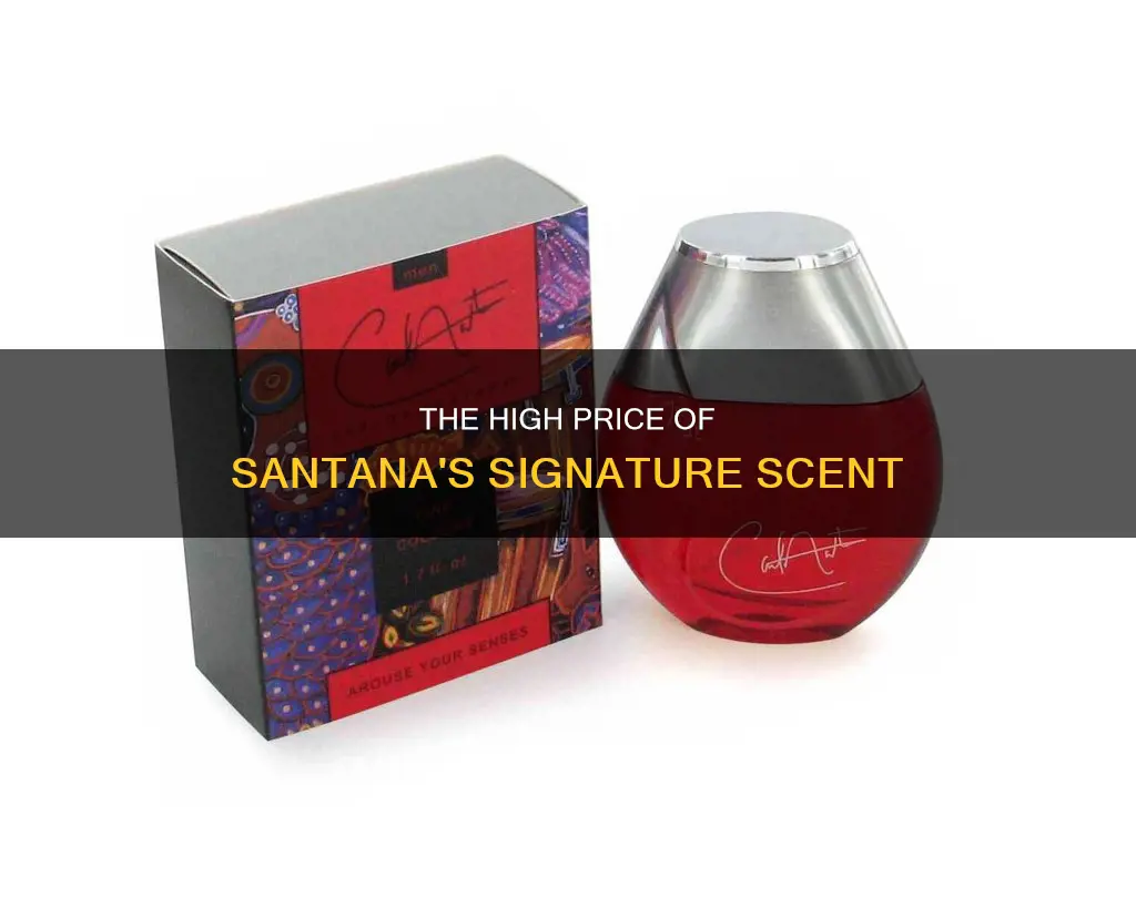 why is santana cologne so expensive