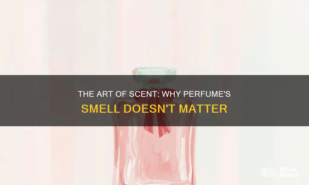 why is smell of perfume not a matter