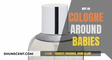 Colognes and Babies: A Dangerous Mix